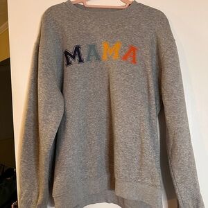 Mama crew neck